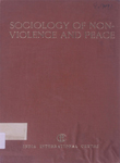 Sociology of Non-Violence and Peace : Some Behavioural and Attitudinal Dimensions