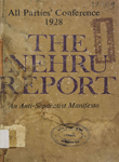 Nehru Report : An Anti-Separatist Manifesto
