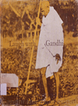Laugh With Gandhi