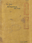 The Story of My Experiments with Truth Vol I
