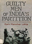 Guilty Men of India's Partition