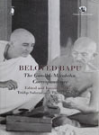 Beloved Bapu The Gandhi-Mirabehn Correspondence